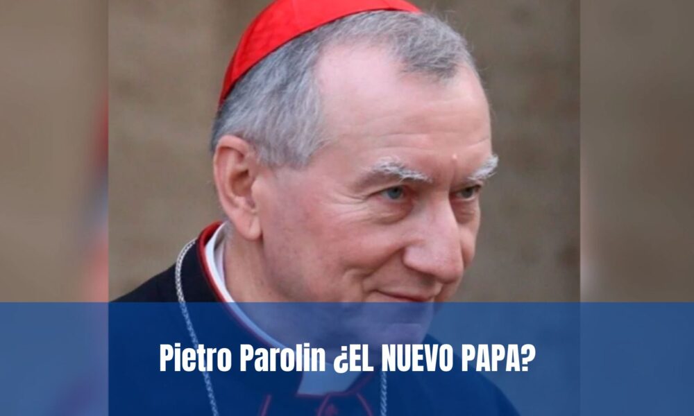 Pietro Parolin nuevo papa